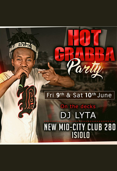 Hot Grabba Party - DJ LYTA