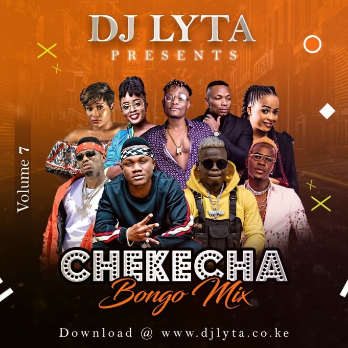 Dj Lyta Chekecha Bongo Mix Vol 7 (Kibaiskeli) 2019 Download DJ LYTA